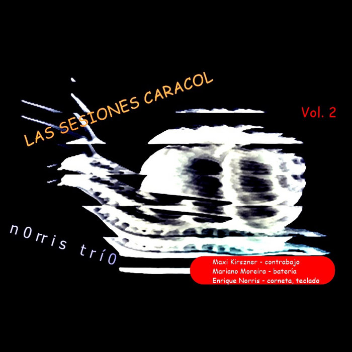 Capa de Las sesiones Caracol vol.2 — nOrris tríO
