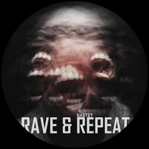 Rave & Repeat cover art