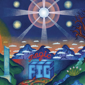 Magic Fig — Magic Fig