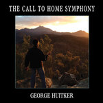 The Call To Home Symphony