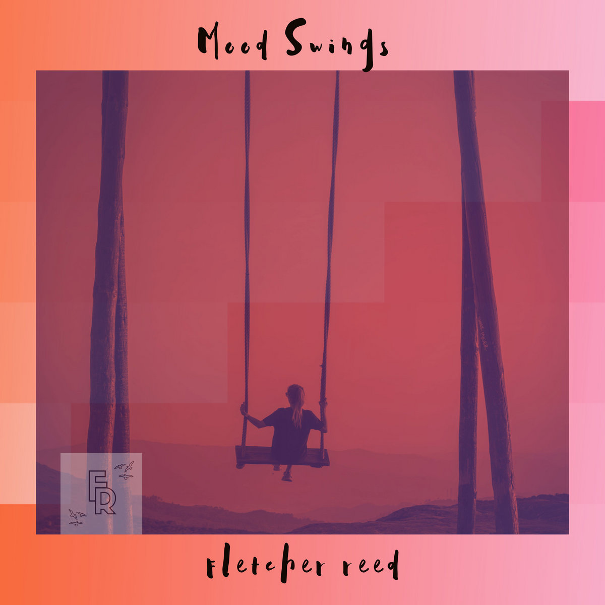 Fletcher Reed Mood Swings | Fletcher Reed