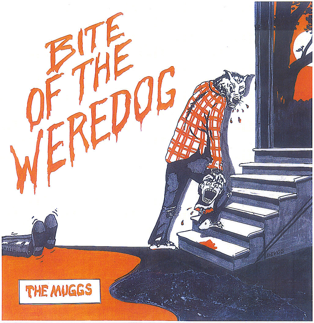 Bite Of The Weredog | The Muggs