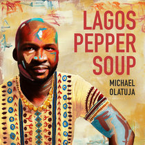 Lagos Pepper Soup cover art