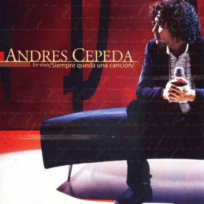 Resultado de imagen para SIEMPRE QUEDA UNA CANCION andres cepeda cd