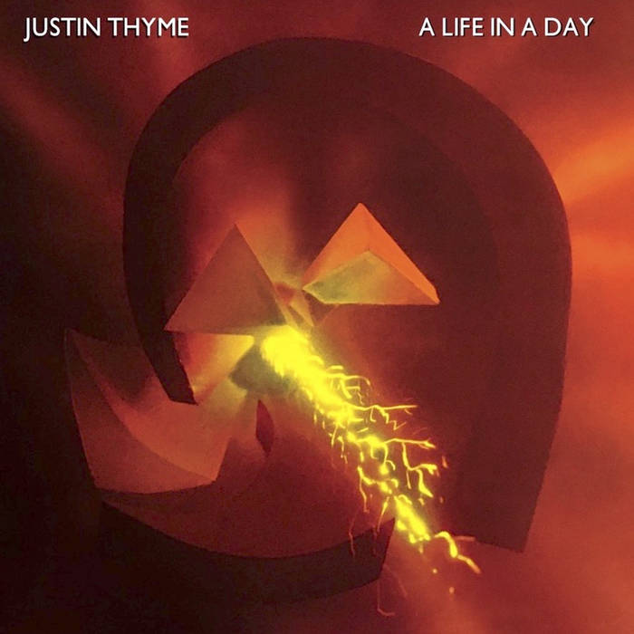 JUSTIN THYME A LIFE IN A DAY レコード Justin Thyme - 