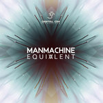 ManMachine - Equivalent