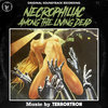 Necrophiliac Among the Living Dead (Original Soundtrack)