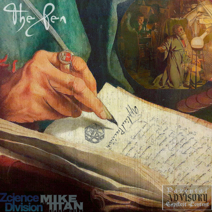 The Pen | Mike Titan X Zcience Division | Mike Titan