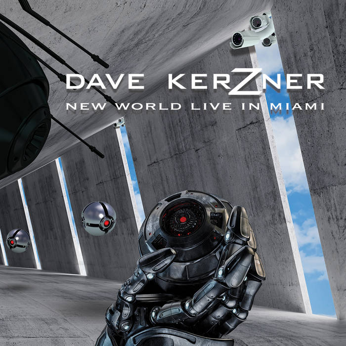 New World Live In Miami Dave Kerzner Dave Kerzner Sonic Elements