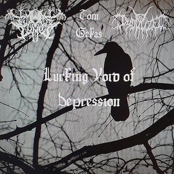 Lurking Void of Depression (Split)