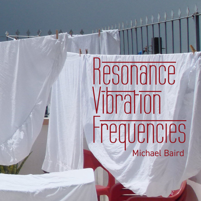 Resonance Vibration Frequencies Michael Baird
