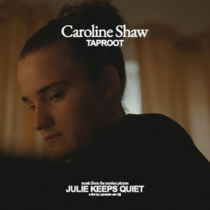 Taproot (Music from the Motion Picture “Julie Keeps Quiet,” a Film by Leonardo Van Dijl) cover
