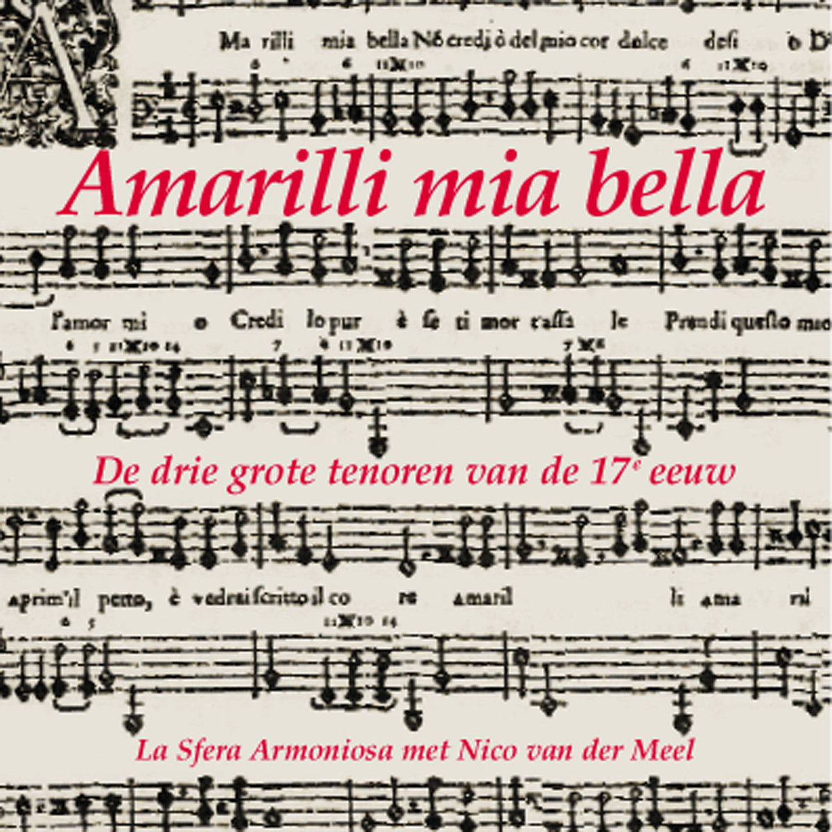 Amarilli Mia Bella Giulio Caccini Zefirrecords