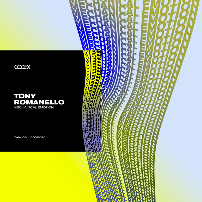 Mechanical Emotion Tony Romanello Codex