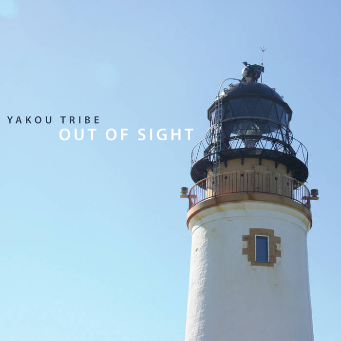 Out of Sight
by Yakou Tribe