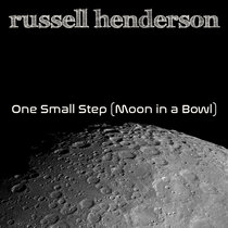 One Small Step (Moon in a Bowl) cover art
