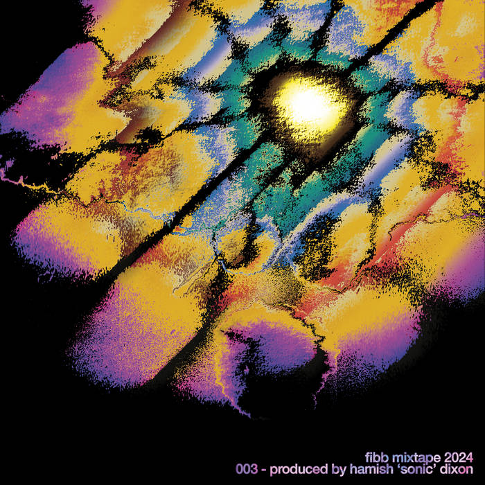 fibb mixtape 003 - produced by hamish 'sonic' dixon by Fergus Quill