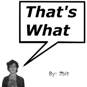 That's What2bit & Seth David cover
