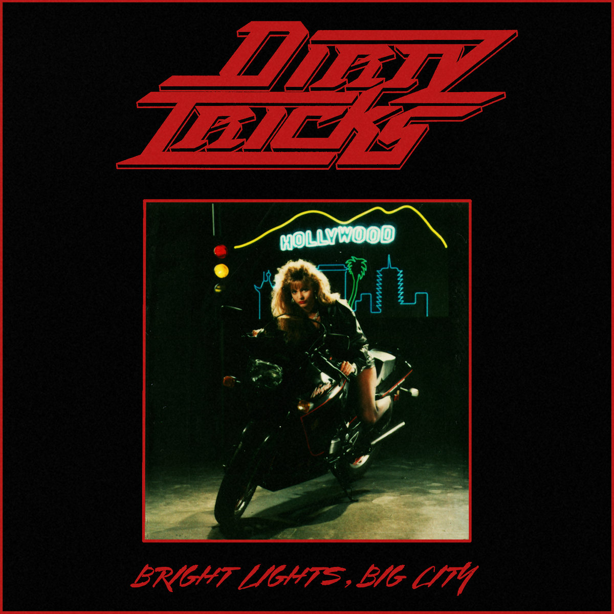 Bright Lights, Big City | DIRTY TRICKS