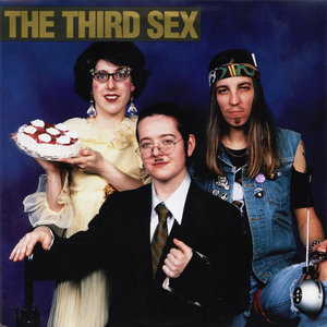 The Third Sex — The Third Sex