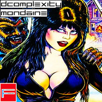 Mistress Of The Dark & Voodoo Magick Man - Mondaine x DComplexity cover art