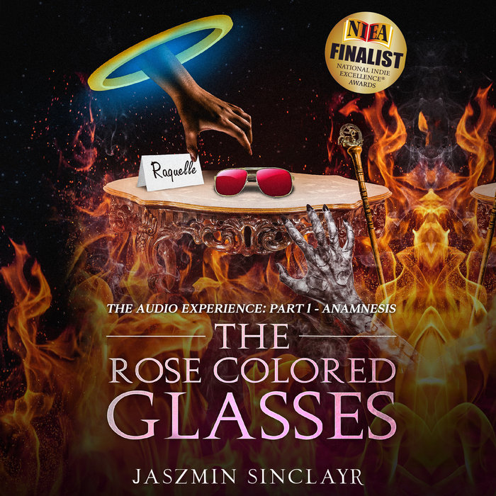 The Rose Colored Glasses, The Audio Experience: PART I - Anamnesis