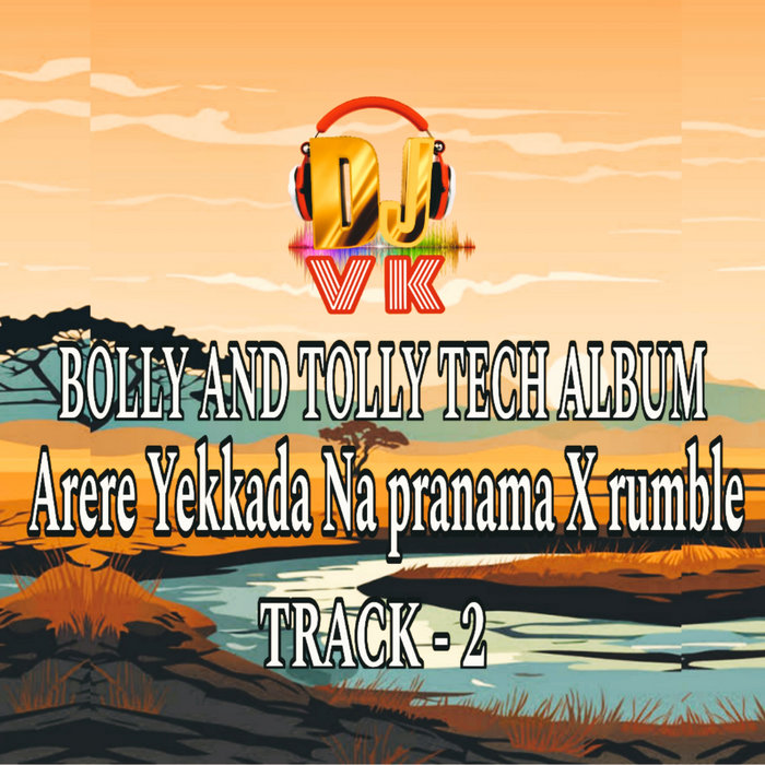 AREREY EKKADA NA PRANAM X RUMBLE EDIT DJ VK RECORDS