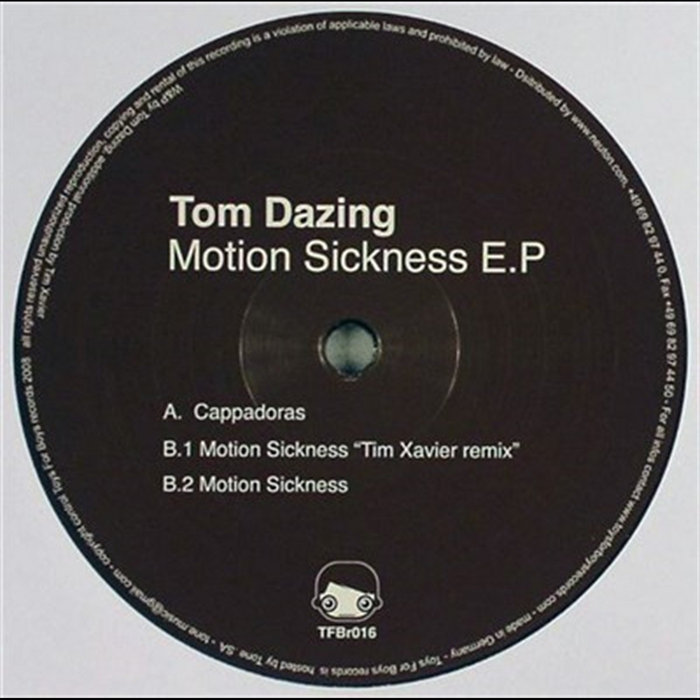 Motion Sickness | Tom Dazing