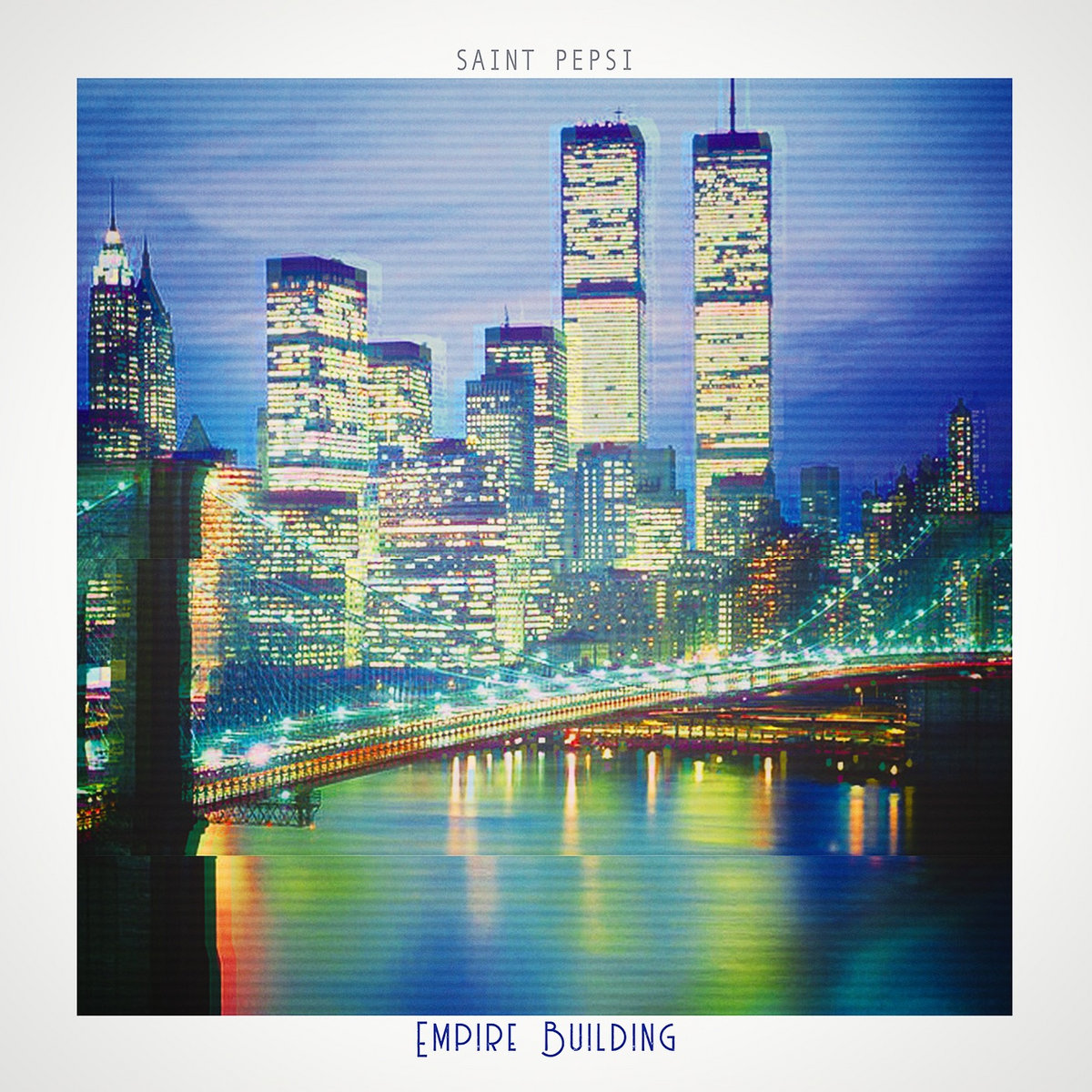 Empire Building | Saint Pepsi | My Pet Flamingo