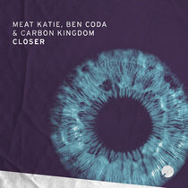 Meat Katie & Ben Coda, Carbon Kingdom 'Closer' cover art