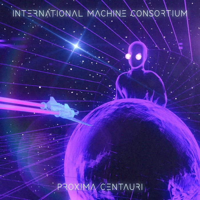Proxima Centauri | International Machine Consortium