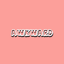 AWKWARD (single) cover art