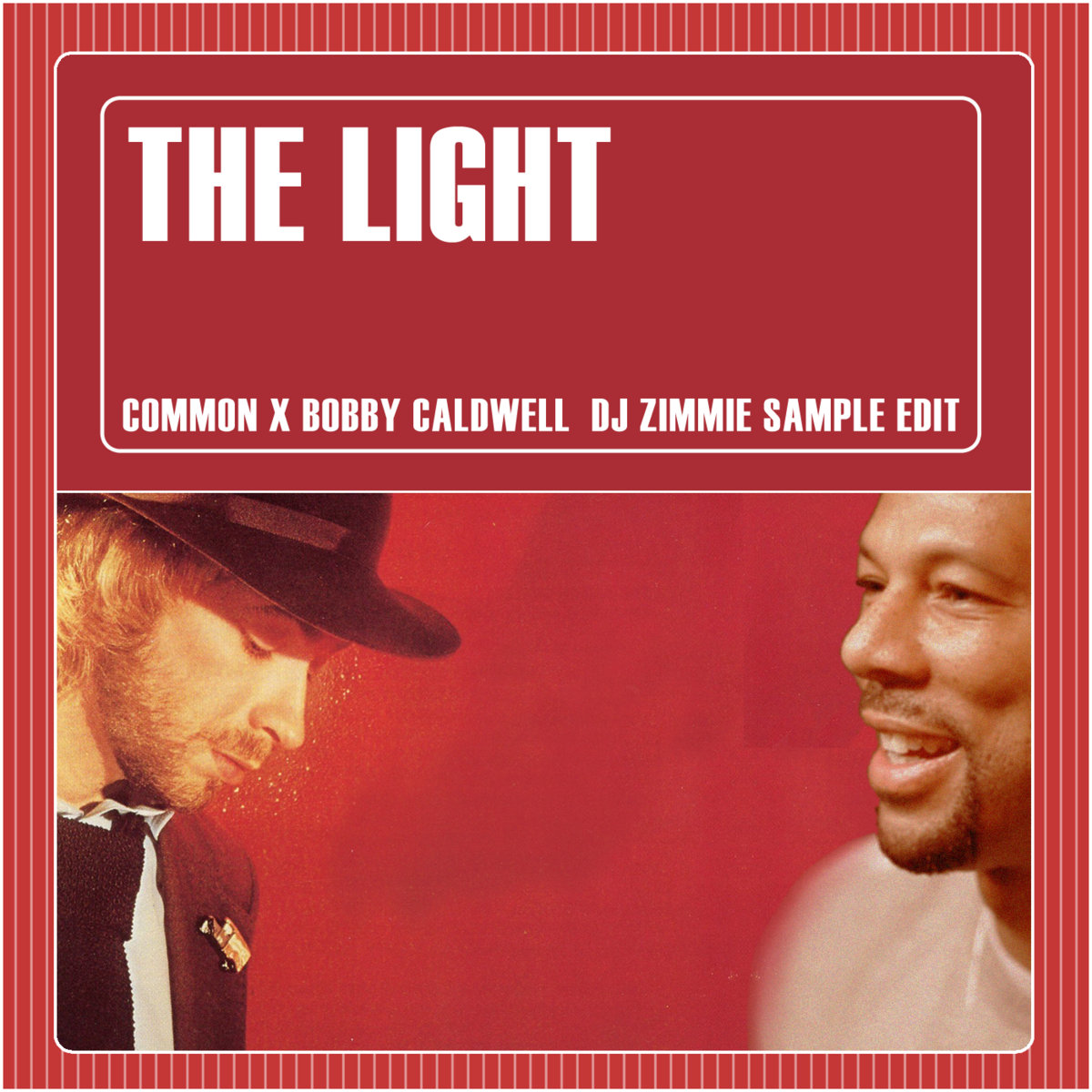 etik Sandet flaske The Light (ZIMMIE Sample Edit) | Common | DJ Zimmie
