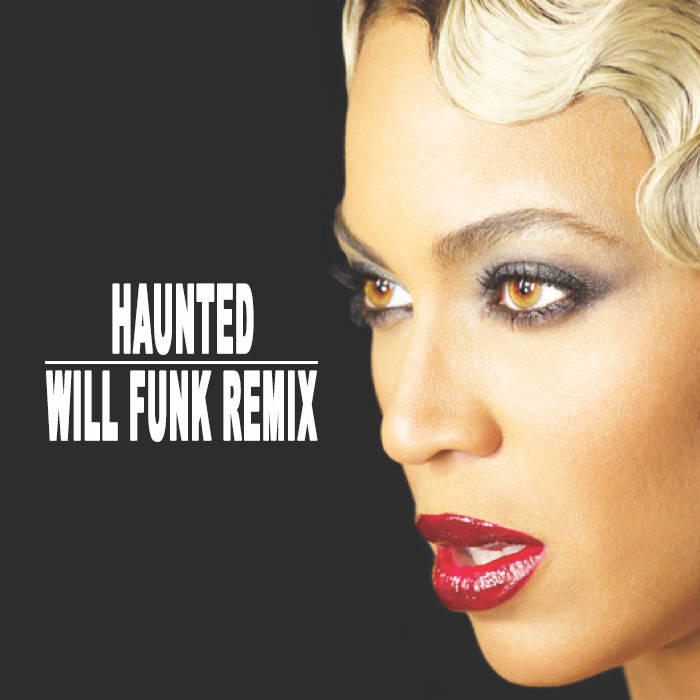 Beyonce Haunted