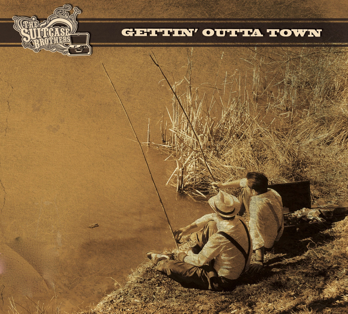 Gettin' Outta Town The Suitcase Brothers