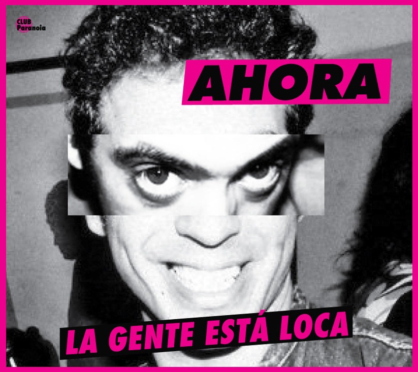La gente esta loca Ahora