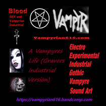 A Vampyres Life (Gravers Industrial Version) cover art