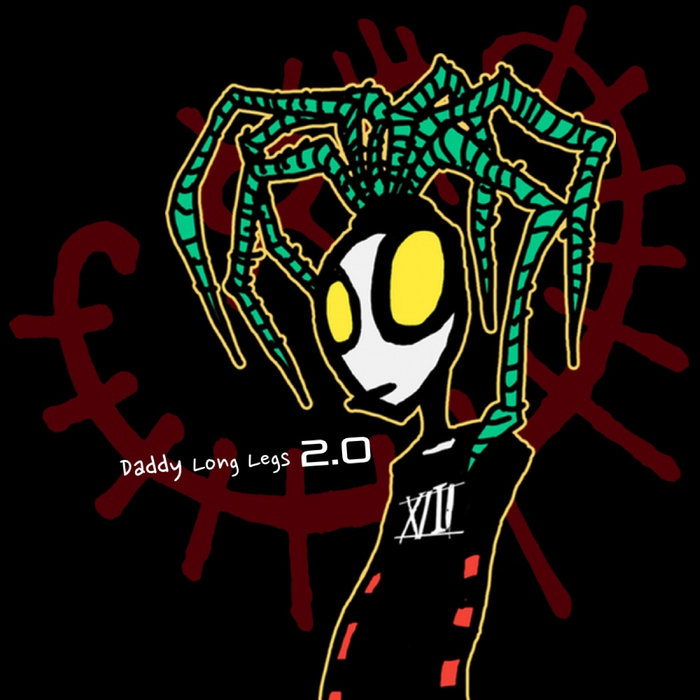 Daddy Long Legs EP 2.0 | XIII