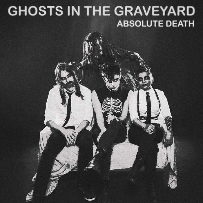 Absolute Death | Ghosts In The Graveyard | Re:Mission Entertainment