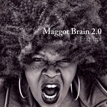 Maggot Brain 2.0 cover art
