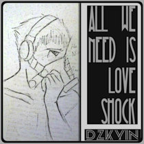 All We Need Is Love Shock cover art