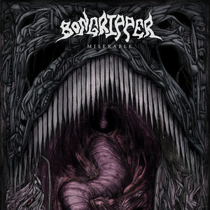 Bongripper — Miserable