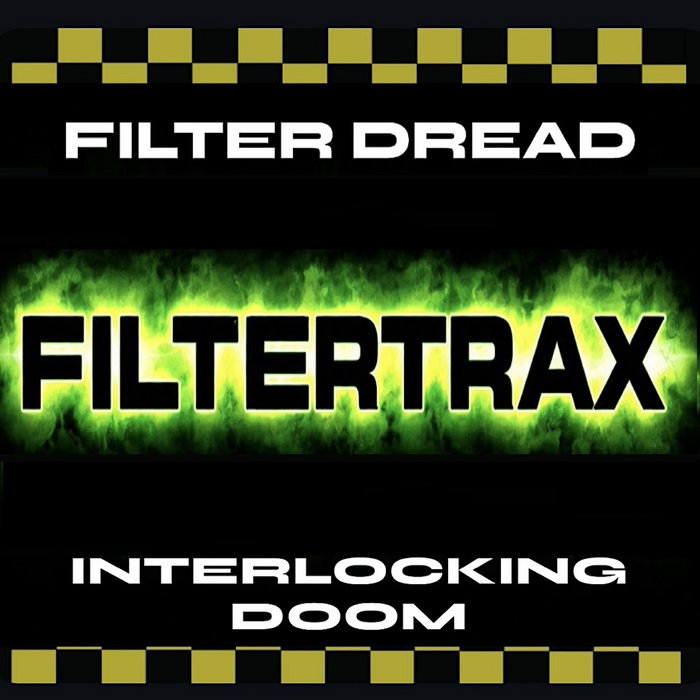 Filter Dread