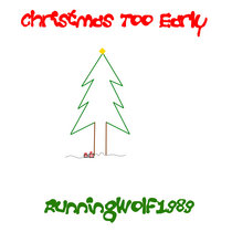 Christmas Too Early EP cover art