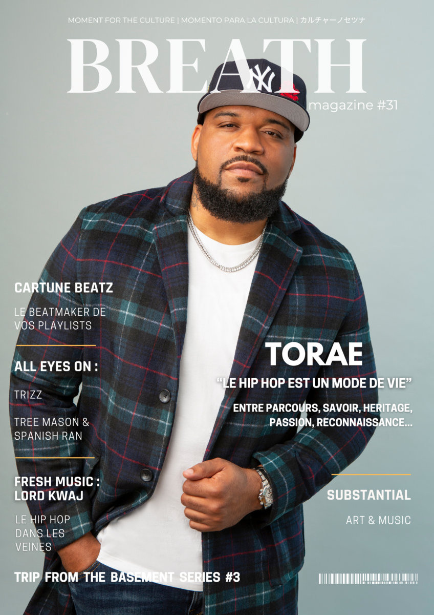 Digital HIP HOP BREATH MAGAZINE #31 TORAE COVER + "STAGE FRIGHT Pt.2" par CARTUNE BEATZ (from TRIP TROM THE BASEMENT series)