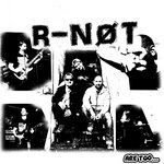 R-NØT - Are Too