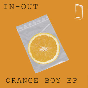 Orange Boy EP (limited edition vinyl)IN-OUT cover