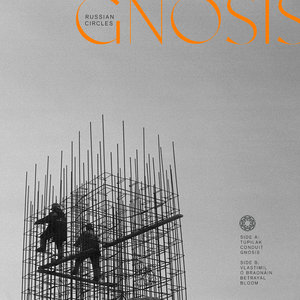 Russian Circles — Gnosis