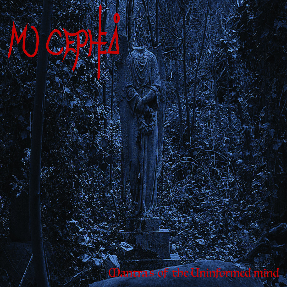 Mantras of the uninformed mind cover