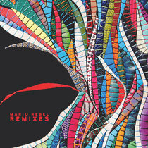 MARIO REBEL Remixes cover art